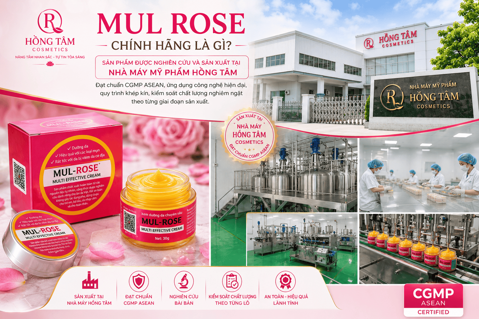 Nhà máy sản xuất Mul Rose chính hãng tại Hồng Tâm Cosmetics